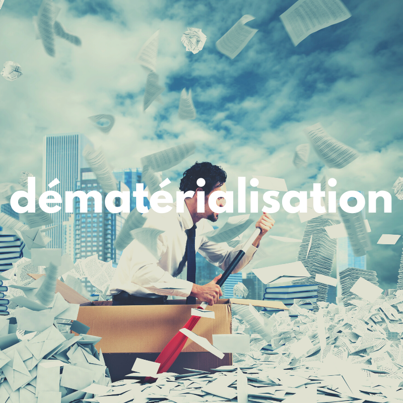 dématérialisation