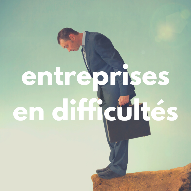 entreprise en difficultés